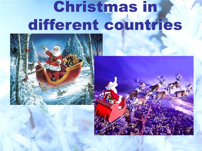 Christmas in  different countries